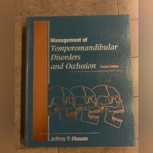 Management of Temporomandibular Disorders & Occlusion - Okeson (4th Ed)